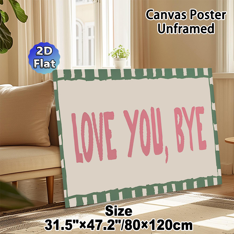 Love You Bye Typography Painting Poster, Warm-toned Hand-drawn Border Poster, Heartfelt Decorative Piece Suitable For Entryway, Living Room_maomaolike.com