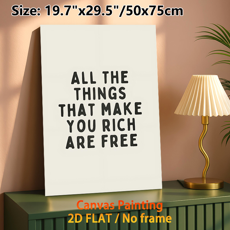 Inspirational Quote Painting Poster, Minimalist Typographic Poster, Uplifting "All The Things That Make You Rich Are Free" Message, Ideal For Living_maomaolike.com