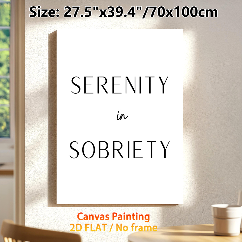 Serenity In Sobriety Themed Painting Poster, Minimalist Black & White Typography Poster, Calming Inspirational Quote Decor Ideal For Bedroom, Living_maomaolike.com