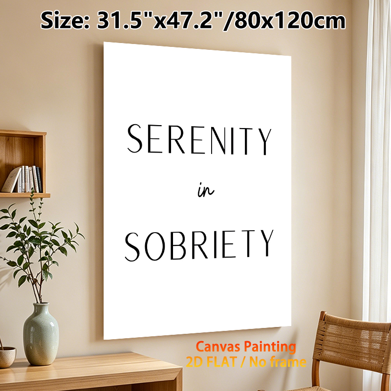 Serenity In Sobriety Themed Painting Poster, Minimalist Black & White Typography Poster, Calming Inspirational Quote Decor Ideal For Bedroom, Living_maomaolike.com