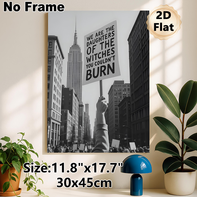 Witches' Daughters Protest Slogan Painting Poster, Monochrome Urban Demonstration Scene Poster, Empowering Textual Artwork For Home, Office And Living_maomaolike.com