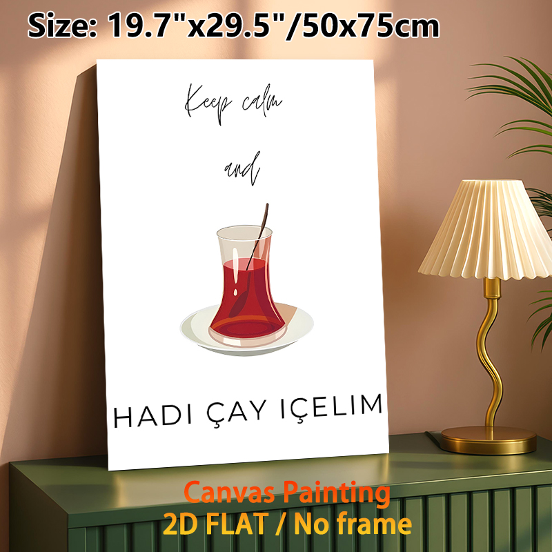 Turkish Tea Themed Painting Poster, Minimalist Illustrated Tea Cup & Quote Poster, Relaxing Design, Suitable For Kitchen And Dining Room Decor_maomaolike.com