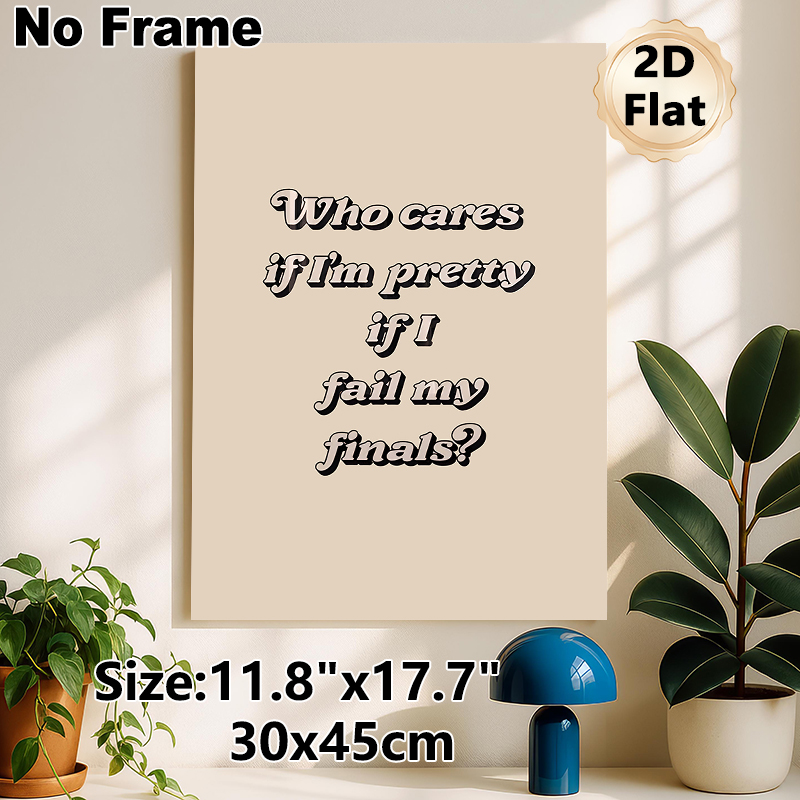 Witty Exam Quote Painting Poster, Retro Stylized Text Poster, Lighthearted Relatable Piece Ideal For Dorm Room, Bedroom Wall Decor_maomaolike.com