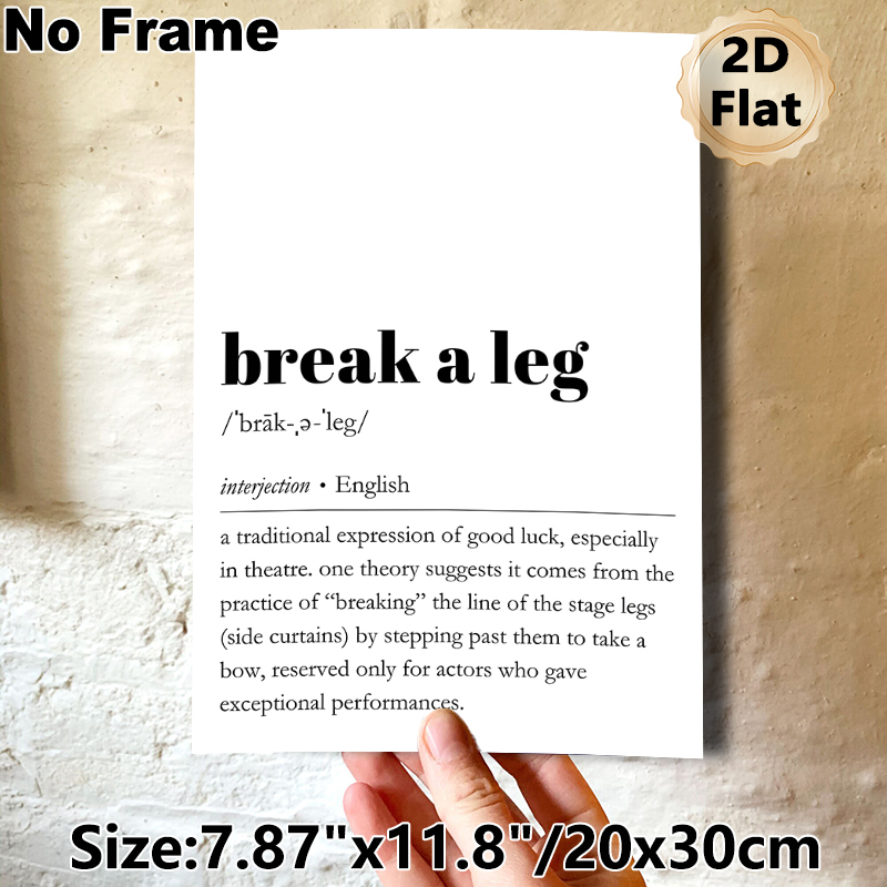 "Break A Leg" Idiom Definition Painting Poster, Minimalist Typography Text Poster, Informative Inspirational Decor Ideal For Theatre, Home Studio And_maomaolike.com