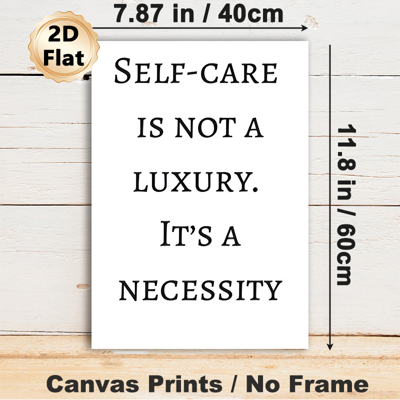 Self-Care Quote Painting Poster, Minimalist Monochrome Text Poster, Thought-provoking Self-care Reminder, Suitable For Bedroom, Living Room And_maomaolike.com