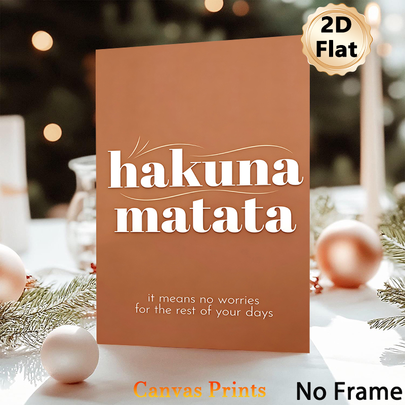 Hakuna Matata Themed Painting Poster, Warm Brown Minimalist Typographic Poster, Delivers Care-free Positive Message For Living Room, Bedroom Or Office_maomaolike.com