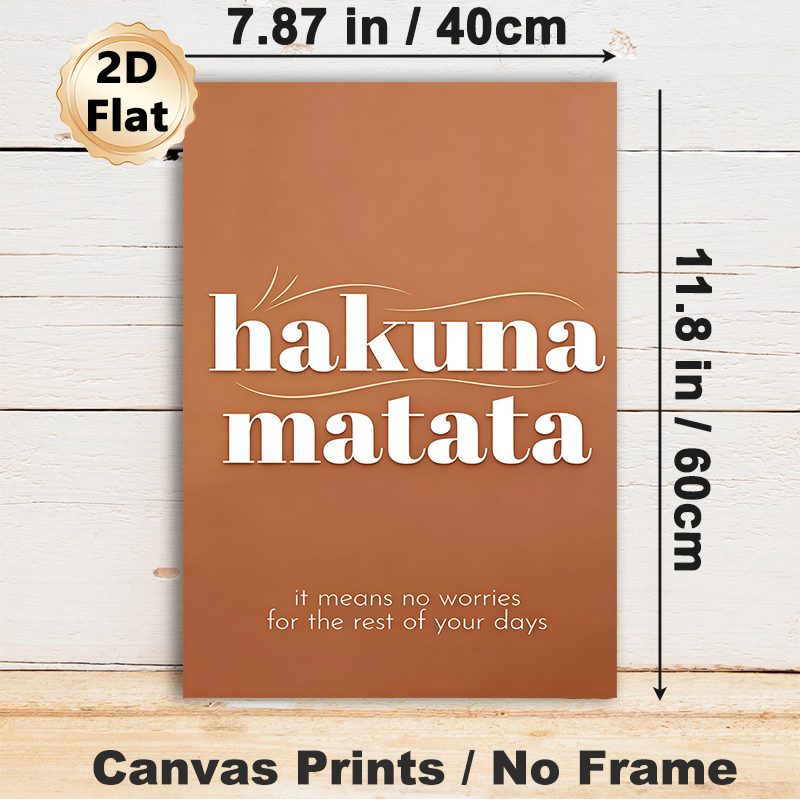 Hakuna Matata Themed Painting Poster, Warm Brown Minimalist Typographic Poster, Delivers Care-free Positive Message For Living Room, Bedroom Or Office_maomaolike.com