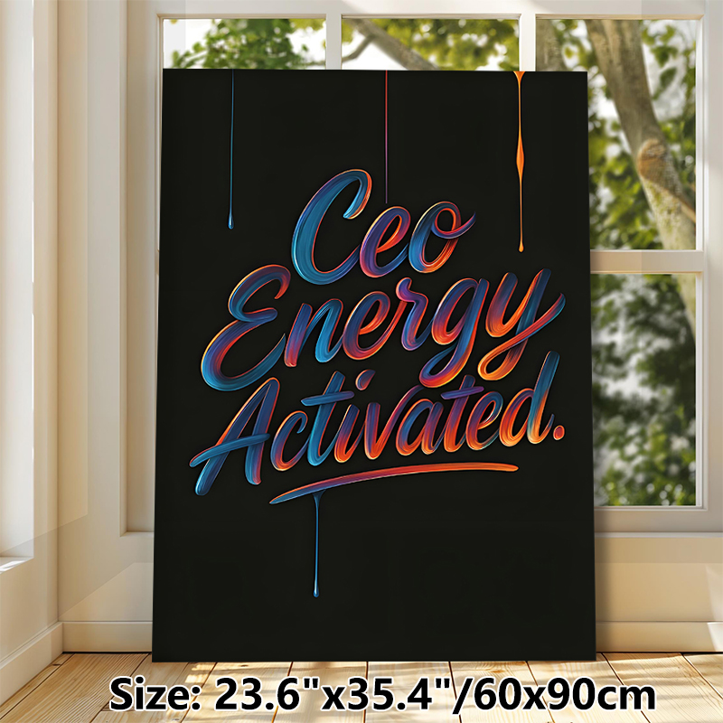 Ceo Energy Activated Motivational Painting Poster, Vibrant Gradient Brushstroke Lettering Poster, Inspiring Motivational Decor Ideal For Office And_maomaolike.com